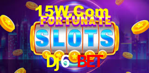 Dj6 Bet